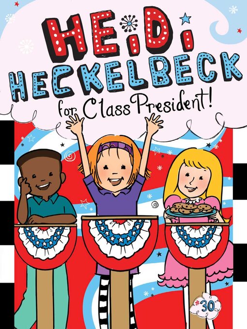 Cover image for Heidi Heckelbeck for Class President